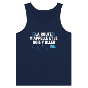 Debardeur Routier La route m’appelle et je dois y aller Debardeur Routier La route m’appelle et je dois y aller