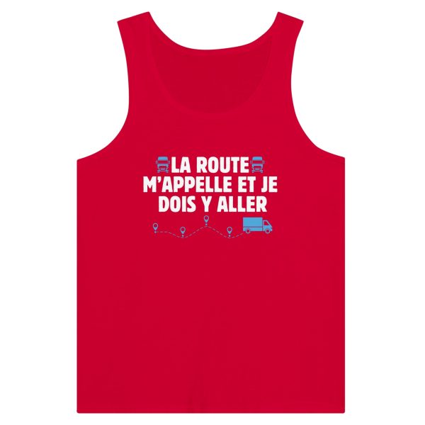 Debardeur Routier La route m’appelle et je dois y aller