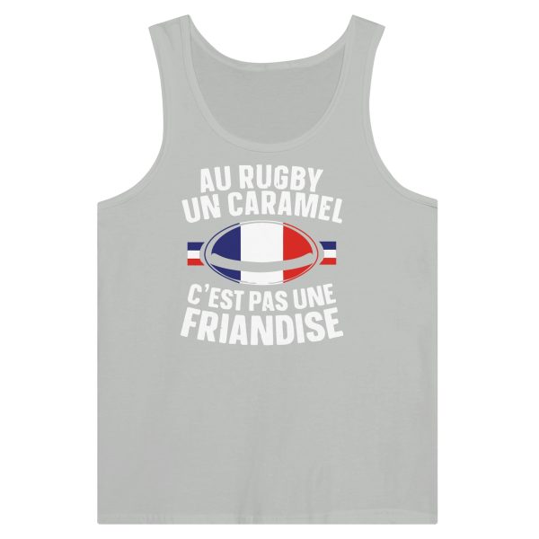 Debardeur Rugby Au rugby un caramel c’est pas une friandise