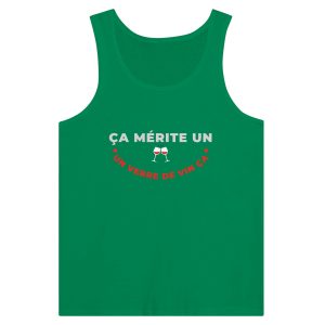 Debardeur Vin Ca merite un verre de vin ca Debardeur Vin Ca merite un verre de vin ca