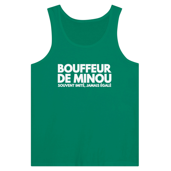 Debardeur beauf Bouffeur de minou souvent imite, Jamais egale