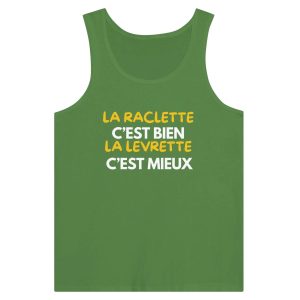Debardeur beauf La raclette c'est bien la levrette c'est mieux 1 Debardeur beauf La raclette cest bien la levrette cest mieux 2