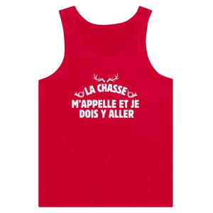 Debardeur chasseur La chasse m'appelle et je dois y aller 1 Debardeur chasseur La chasse mappelle et je dois y aller 2