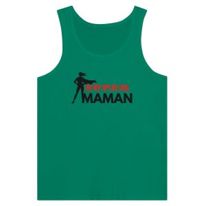 Debardeur maman Super Maman Debardeur maman Super Maman