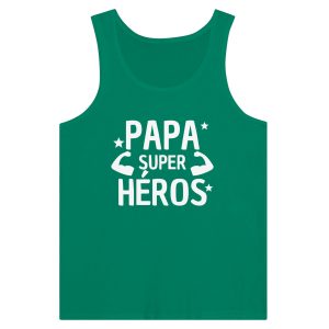 Debardeur papa Papa super heros Debardeur papa Papa super heros
