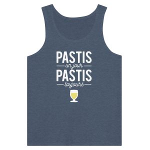 Debardeur pastis Pastis un jour pastis toujours Debardeur pastis Pastis un jour pastis toujours