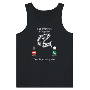 Debardeur pecheur la peche m’appelle Debardeur pecheur la peche m’appelle