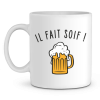 Mug Apero Il fait soif