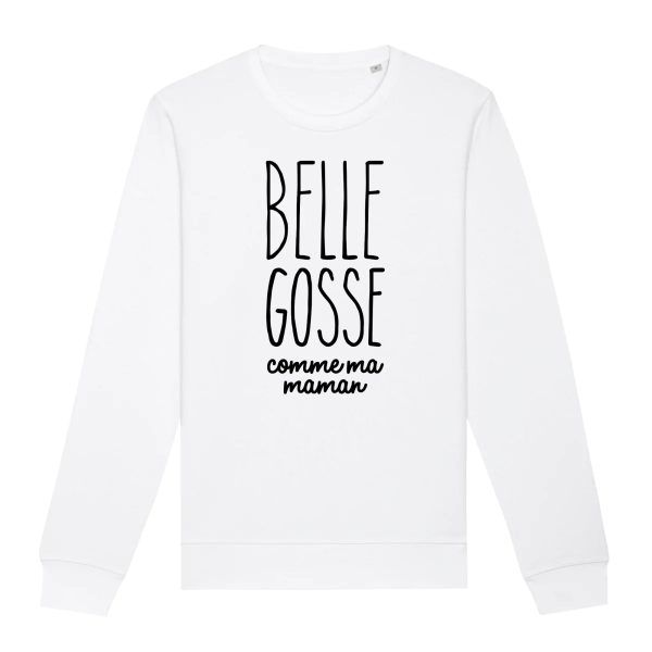 Sweat Adulte Belle gosse comme maman