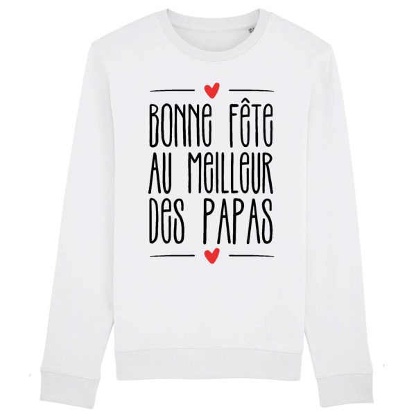 Sweat Adulte Bonne fete au meilleur des papas