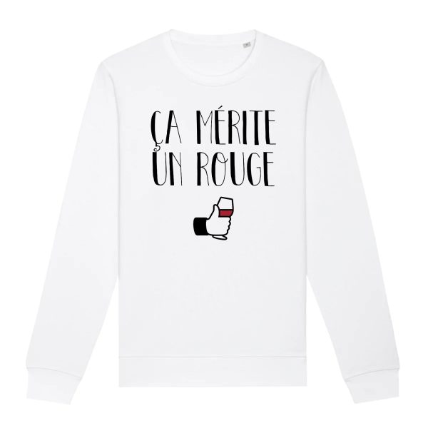 Sweat Adulte Ca merite un rouge