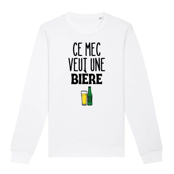 Sweat Adulte Ce mec veut une biere