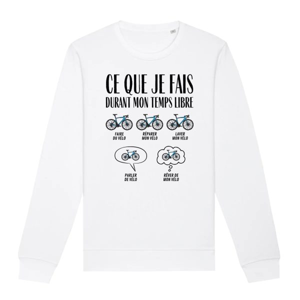 Sweat Adulte Ce que je fais durant mon temps libre Velo