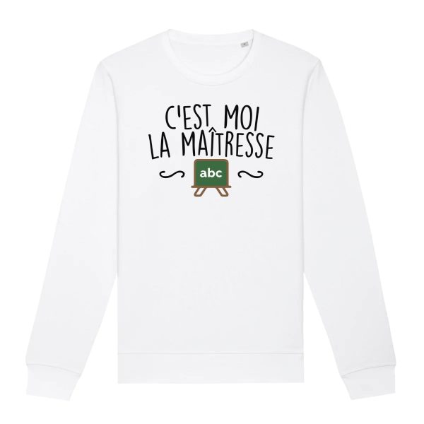 Sweat Adulte C’est moi la maitresse