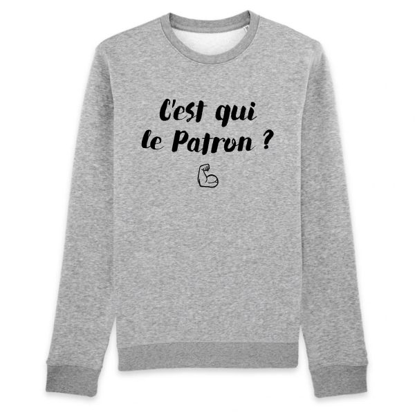 Sweat Adulte C’est qui le patron