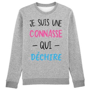 Sweat Adulte Connasse qui dechire