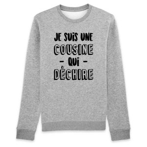 Sweat Adulte Cousine qui dechire
