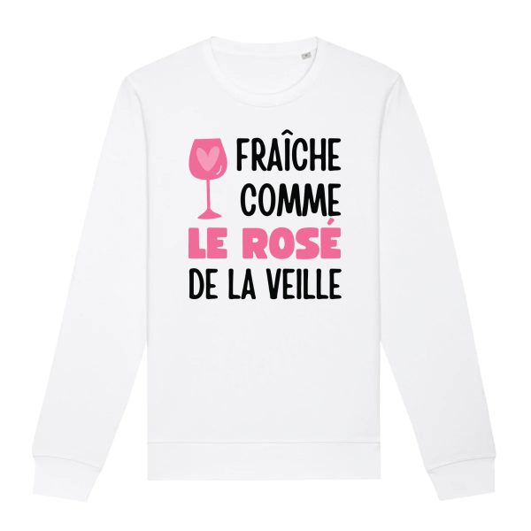 Sweat Adulte Fraiche comme le rose de la veille