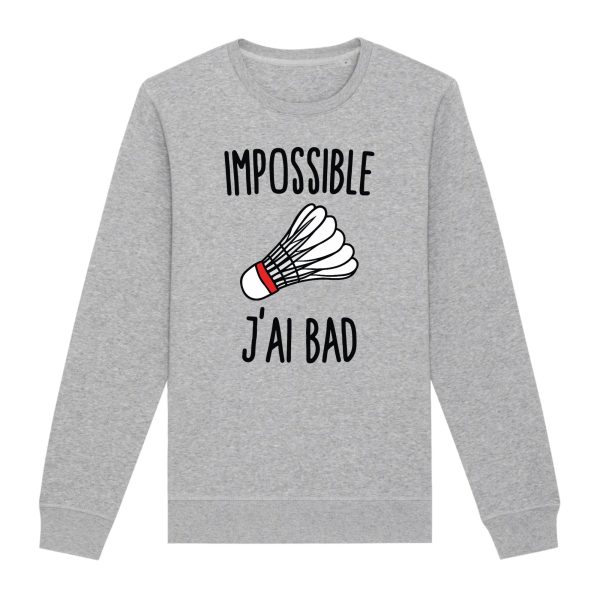 Sweat Adulte Impossible j’ai bad