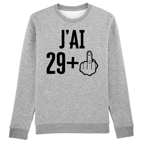 Sweat Adulte J’ai 30 ans 29 + 1