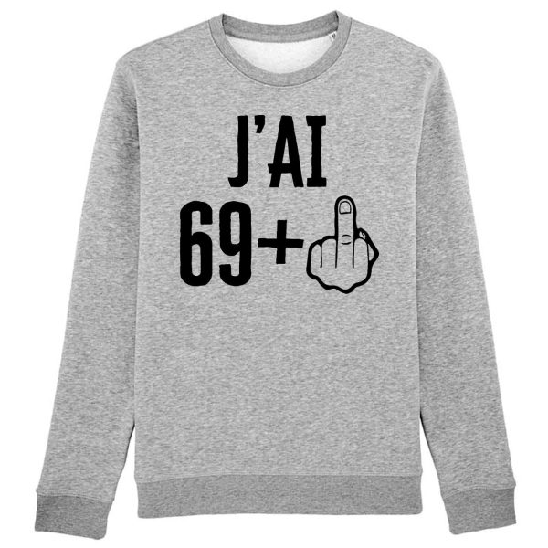 Sweat Adulte J’ai 70 ans 69 + 1