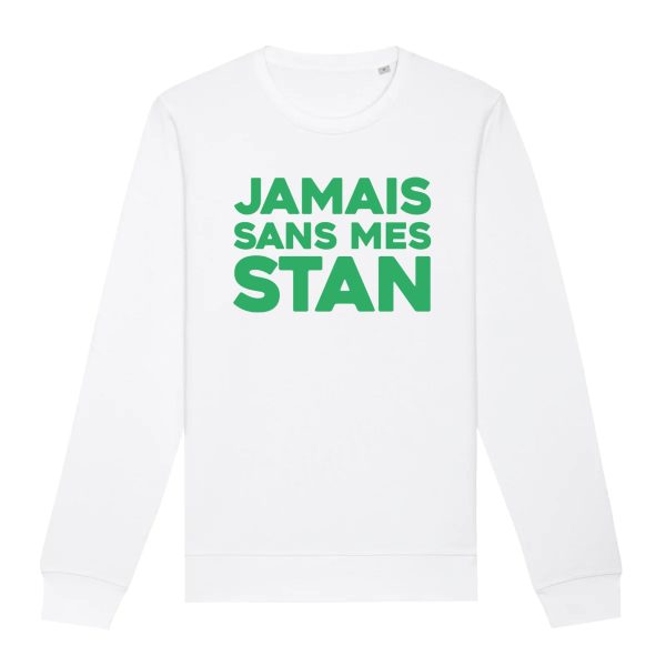 Sweat Adulte Jamais sans mes Stan