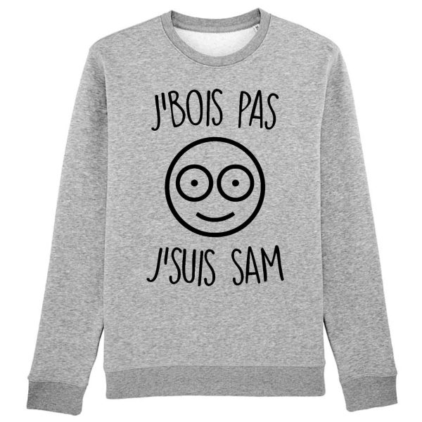 Sweat Adulte J’bois pas j’suis Sam