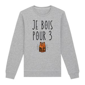 Sweat Adulte Je bois pour