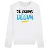 Sweat Adulte Je crains degun
