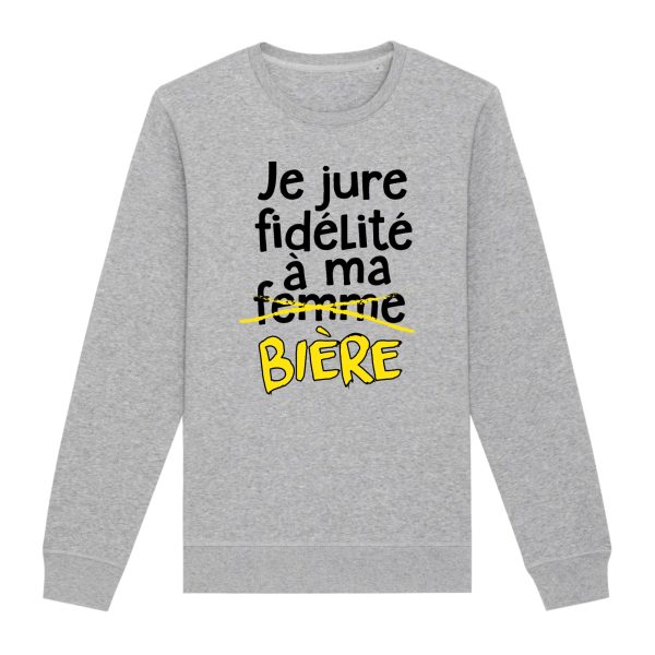 Sweat Adulte Je jure fidelite a ma biere