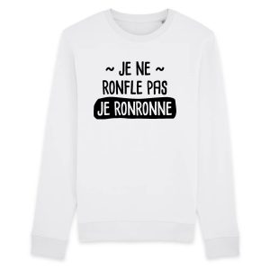 Sweat Adulte Je ne ronfle pas je ronronne Sweat Adulte Je ne ronfle pas je ronronne
