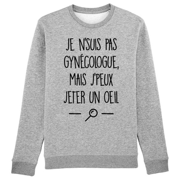 Sweat Adulte Je ne suis pas gynecologue