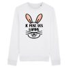 Sweat Adulte Je pose des lapins