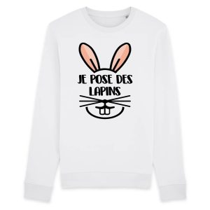 Sweat Adulte Je pose des lapins