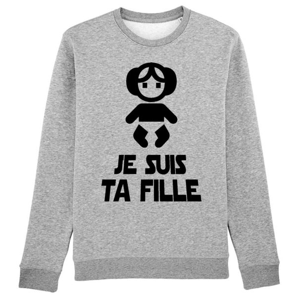 Sweat Adulte Je suis ta fille