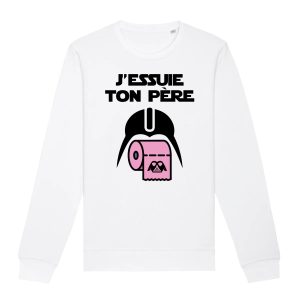 Sweat Adulte J’essuie ton pere Sweat Adulte J’essuie ton pere