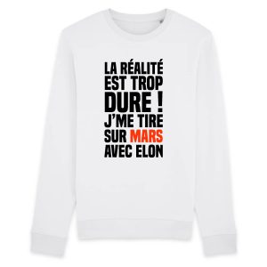 Sweat Adulte J’me tire sur Mars avec Elon Sweat Adulte J’me tire sur Mars avec Elon