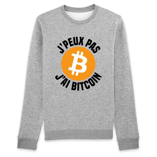 Sweat Adulte J’peux pas j’ai Bitcoin