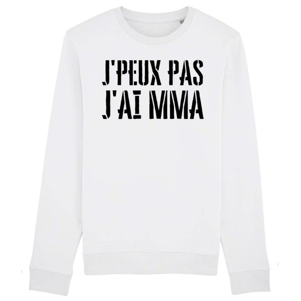 Sweat Adulte J’peux pas j’ai MMA