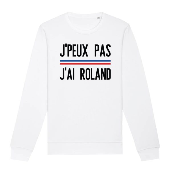 Sweat Adulte J’peux pas j’ai Roland