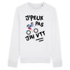 Sweat Adulte J’peux pas j’ai VTT
