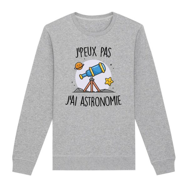 Sweat Adulte J’peux pas j’ai astronomie