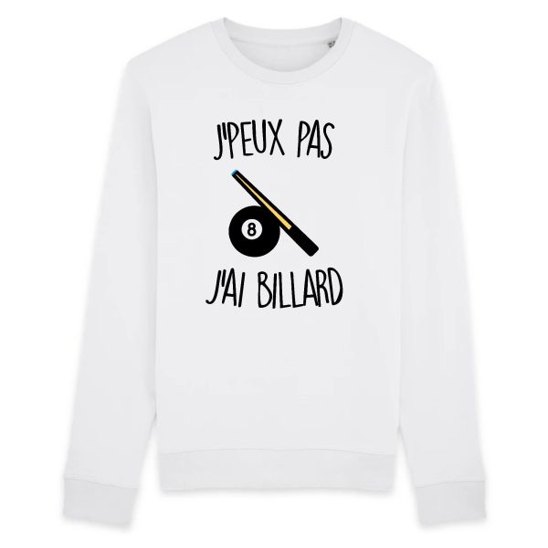 Sweat Adulte J’peux pas j’ai billard