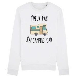 Sweat Adulte J’peux pas j’ai camping-car Sweat Adulte J’peux pas j’ai camping-car