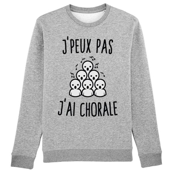 Sweat Adulte J’peux pas j’ai chorale