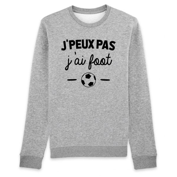 Sweat Adulte J’peux pas j’ai foot