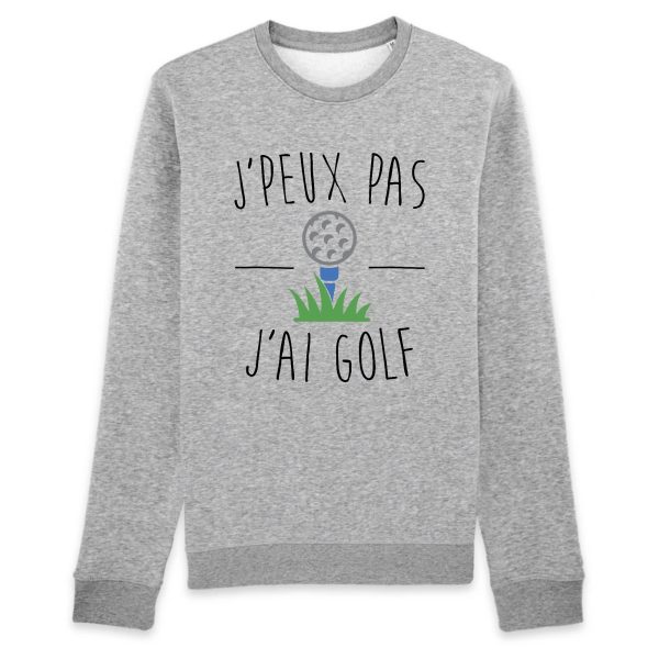 Sweat Adulte J’peux pas j’ai golf