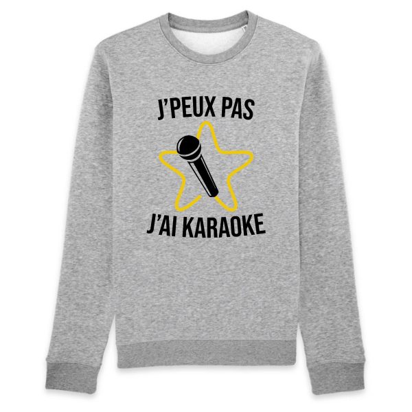 Sweat Adulte J’peux pas j’ai karaoke