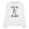 Sweat Adulte J’peux pas j’ai karate
