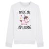 Sweat Adulte J’peux pas j’ai licorne